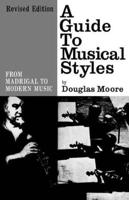 A Guide to Musical Styles