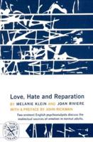 Love, Hate and Reparation