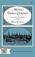 The Works of Thomas Campion