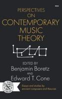 Perspectives on Contemporary Music Theory