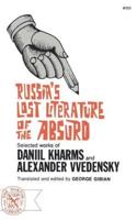 Russia's Lost Literature of the Absurd