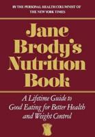 Jane Brody's Nutrition Book