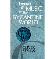 Essays on Music in the Byzantine World