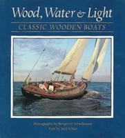 Wood, Water & Light