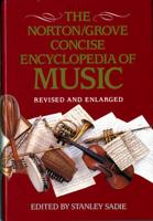 Norton-Grove Concise Encyclopedia of Music