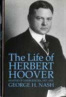 The Life of Herbert Hoover