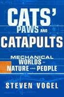 Cats' Paws and Catapults