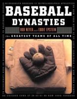 Baseball Dynasties