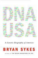 DNA USA - A Genetic Biography of America