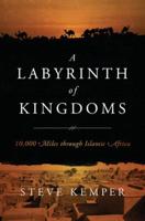 A Labyrinth of Kingdoms