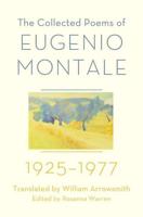 The Collected Poems of Eugenio Montale 1925-1977