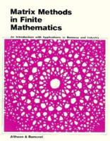 Matrix Methods in Finite Mathematics