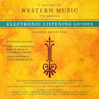 Electronic Listening Guides [To Accompany] A History of Western Music, 7th Ed