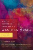 Norton Recorded Anthology of Western Music. Volume 2 Classic to Romantic