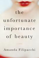 The Unfortunate Importance of Beauty