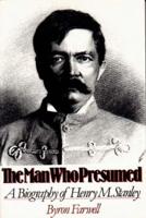 The Man Who Presumed