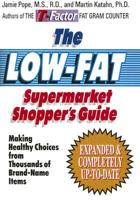 The Low-Fat Supermarket Shopper's Guide