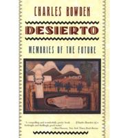 Desierto: Memories of the Future