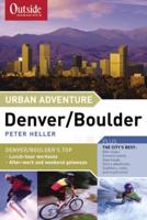 Outside Magazine's Urban Adventure, Denver/Boulder