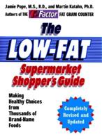 The Low-Fat Supermarket Shopper's Guide