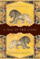 A Tale of Two Lions