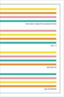 The Best Creative Nonfiction. Volume 3