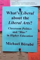 What's Liberal About the Liberal Arts?