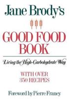 Jane Brody's Good Food Book