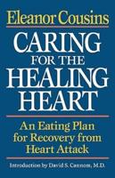 Caring for the Healing Heart
