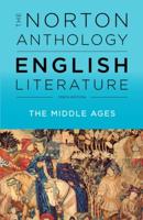 The Norton Anthology of English Literature. Volume A The Middle Ages