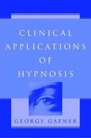 Clinical Applications of Hypnosis