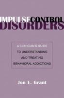 Impulse Control Disorders