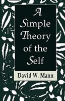 A Simple Theory of the Self