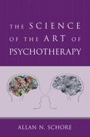 The Science of the Art of Psychotherapy