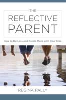 The Reflective Parent