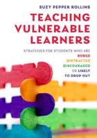 Teaching Vulnerable Learners