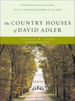 The Country Houses of David Adler