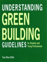 Understanding Green Building Guidelines