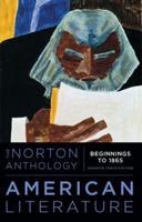 The Norton Anthology of American Literature. Volume 1