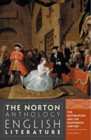 The Norton Anthology of English Literature. Volume C The Restoration and the 18th Century