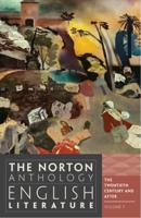 The Norton Anthology of English Literature. Volume F The 20th Century and After