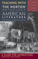 Teaching With The Norton Anthology of American Literature