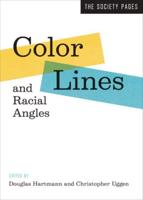 Color Lines and Racial Angles