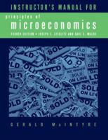 Instructor's Manual for Stiglitz and Walsh's Principles of Macroeconomics, Fourth Edition