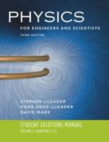 Student Solutions Manual to Accompany Physics for Engineers and Scientists, Third Edition, Hans Ohanian, John Markert