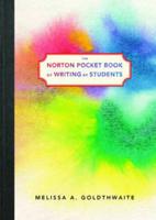 The Norton Pocket Book of Writing by Students
