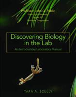 Discovering Biology in the Lab