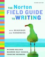 The Norton Field Guide to Writing, With Readings and Handbook