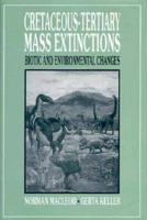 Cretaceous-Tertiary Mass Extinctions