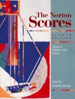 The Norton Scores Vol. 2 Schubert to the Present
